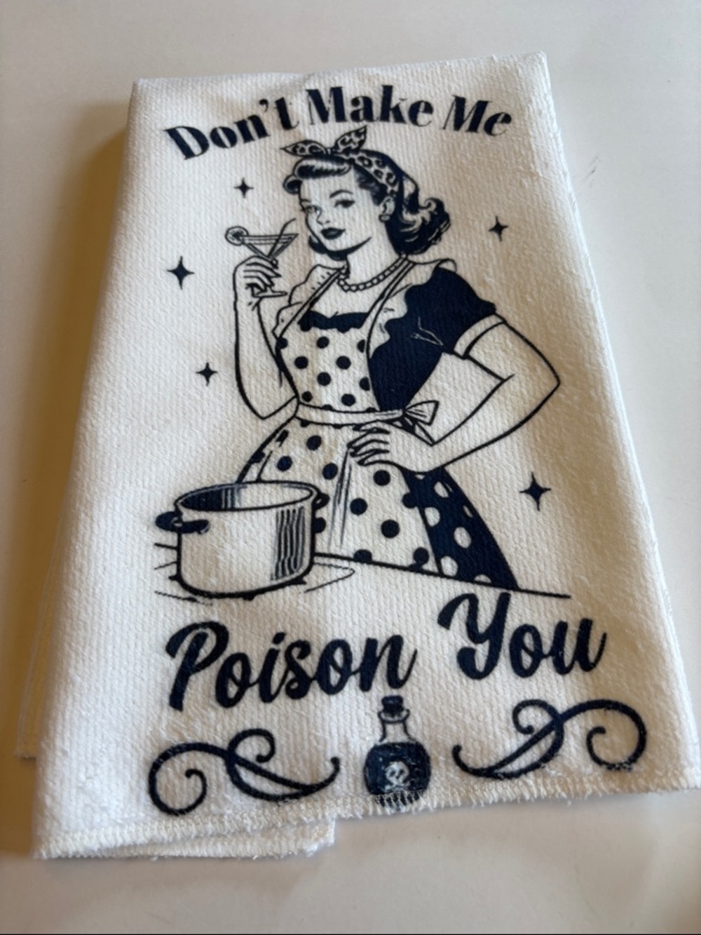'Don't Make Me Poison You' Kitchen Towel - Navy on White